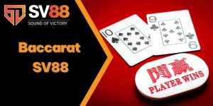 Cách chơi bài Baccarat SV88 Và Chiến Lược Chắc Thắng 2025 4 Baccarat SV88
